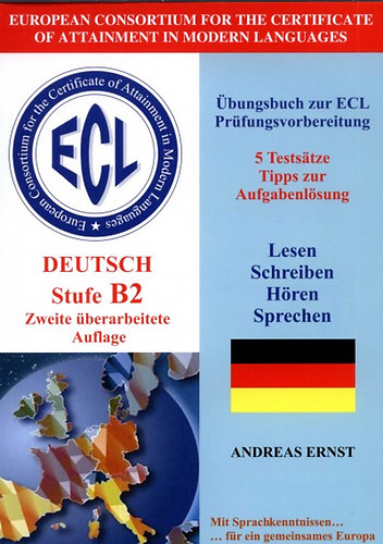 Andreas Ernst - ECL Deutsch Stufe B2 (bungsbuch zur Prfungsvorb. mit CD)