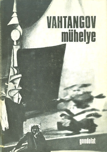 Neumark Anna - Vahtangov mhelye