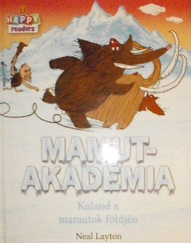 Mamutakadmia - Kaland a mamutok fldjn