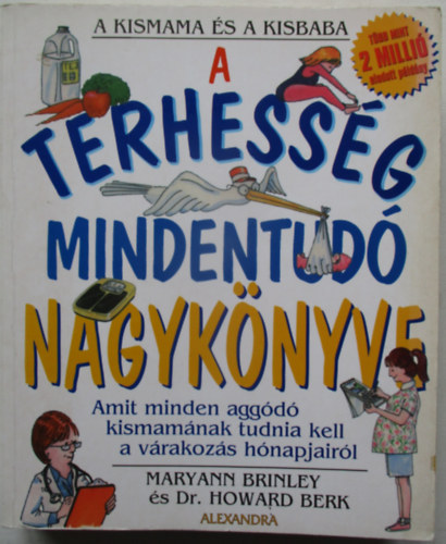 A terhessg mindentud nagyknyve