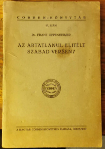 Az rtatlanul elitlt szabad verseny