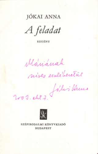 A feladat - Dediklt ( 1. kiads )