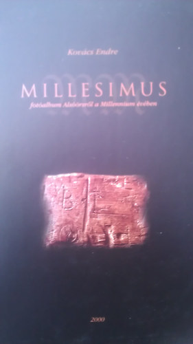 Millesimus - Fotalbum Alsrsrl a Millennium vben