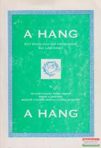 A hang (egy katolikus pap prbeszde gi lnyekkel) 2.
