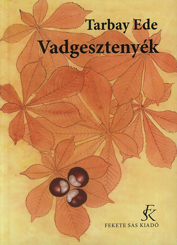 Vadgesztenyk