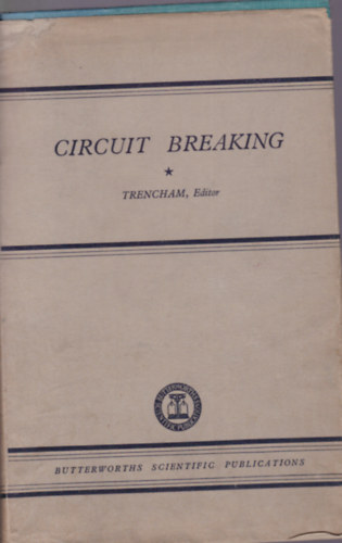 Circuit Breaking (ramkrk megszaktsa - angol nyelv)