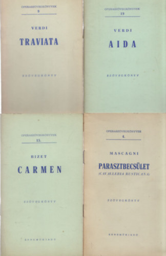 4 db. Operaszvegknyvek (4, 9, 15, 19)- Parasztbecslet + Traviata + Carmen + Aida