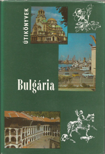 Bcs Gyula - tiknyvek Bulgria