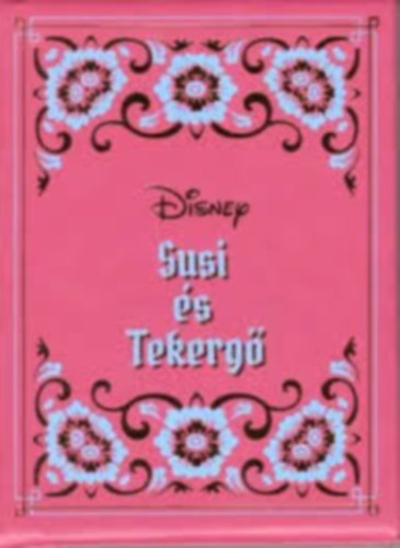 Susi s tekerg (Disney mini mesk)