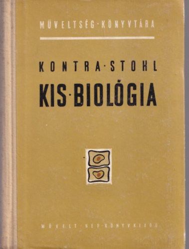 Kontra-Stohl - Kis Biolgia