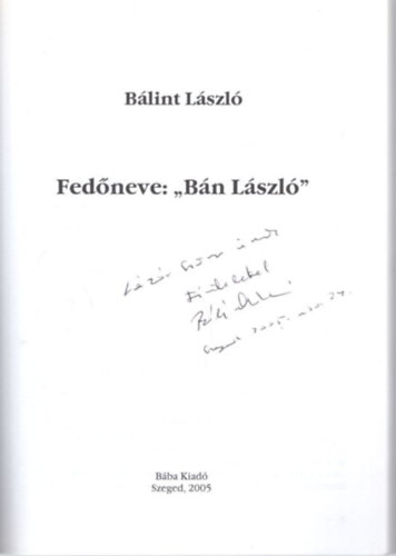 Fedneve: Bn Lszl - dediklt