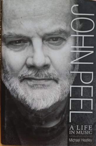 John Peel: A Life in Music