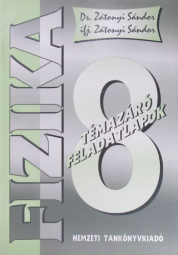 Fizika 8. Tmazr feladatlapok