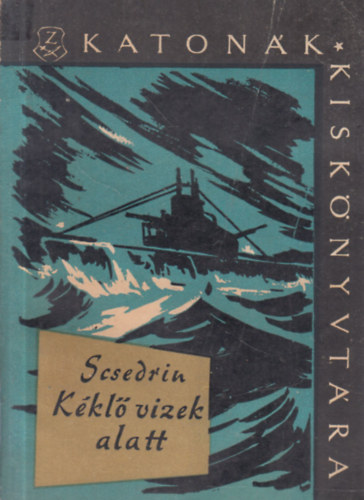 K�kl� vizek alatt