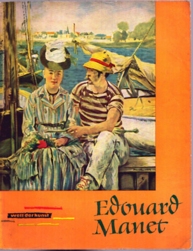 Heinrich Trost - Edouard Manet (Welt der Kunst)