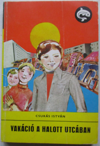 Vakci a halott utcban (Delfin knyvek)