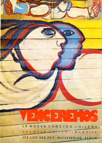 Venceremos - La neuva chilenische Lied