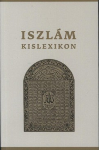 Iszlm kislexikon