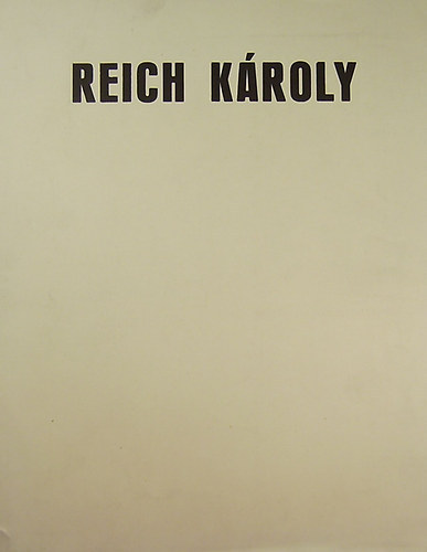 In memoriam Reich Kroly - Reich Kroly rajzai