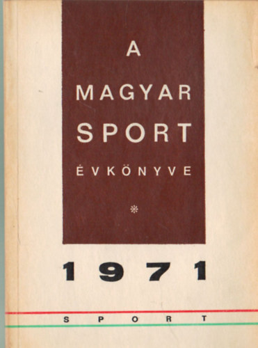 A magyar sport vknyve 1971