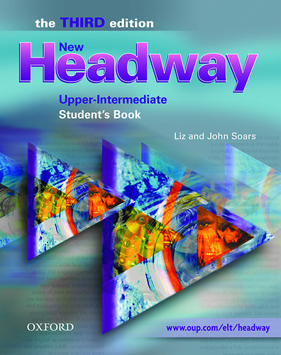 John Soars; Liz Soars - New Headway Upper-Intermediate Student's Book - The Third Edition