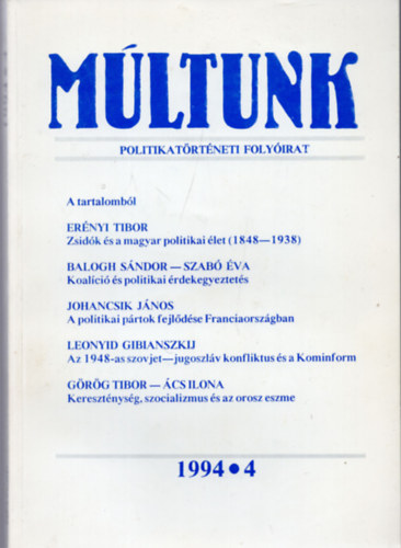 Mltunk Politikatrtneti Folyirat. 1994 4.szm. XXXIX.vfolyam.