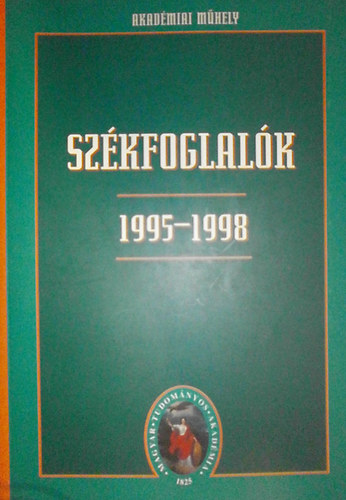 Szkfoglalk, 1995-1998 I. ktet