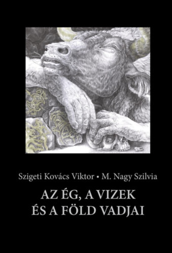 Az g, a vizek s a fld vadjai