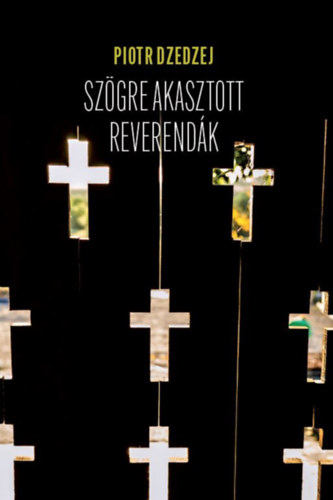 Szgre akasztott reverendk
