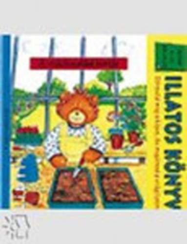 Illatos k�nyvek - A macicsal�d kertje