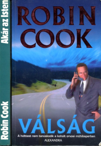 2 db Robin Cook ktet:  Vlsg - Akr az Isten