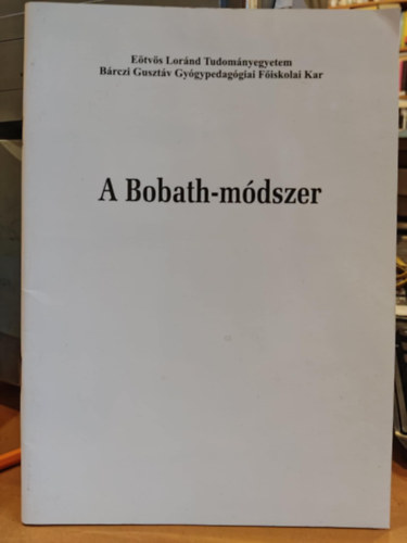A bobath-mdszer