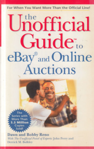 The Unofficial Guide to eBay and Online Auctions