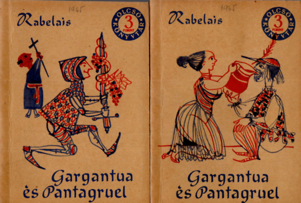 Francois Rabelais - Gargantua s Pantagruel I-II.