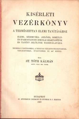 St. Tth Klmn - Ksrleti vezrknyv (a termszettan elemi tantshoz)