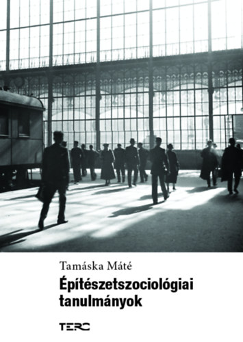 �p�t�szetszociol�giai tanulm�nyok