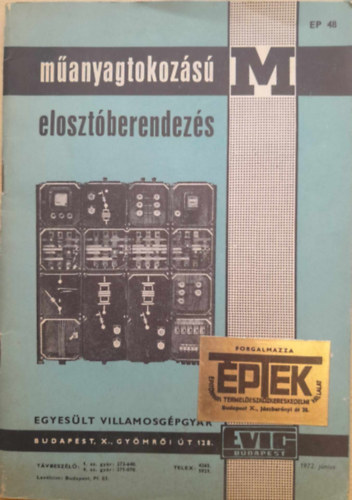 M�anyagtokoz�s� eloszt�berendez�s