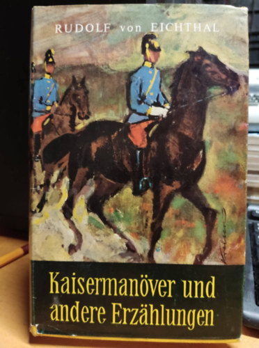 Kaisermanver und andere Erzhlungen