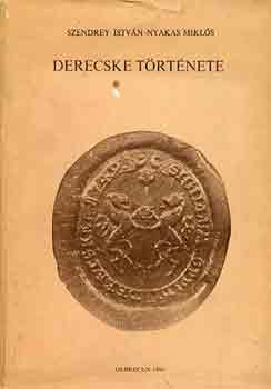 Derecske t�rt�nete