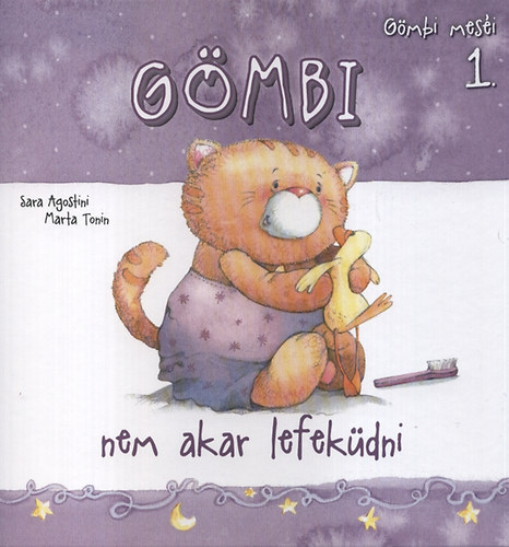 Gmbi mesi 1. - Gmbi nem akar lefekdni