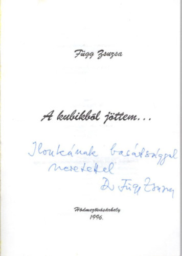 A kubikbl jttem... - dediklt