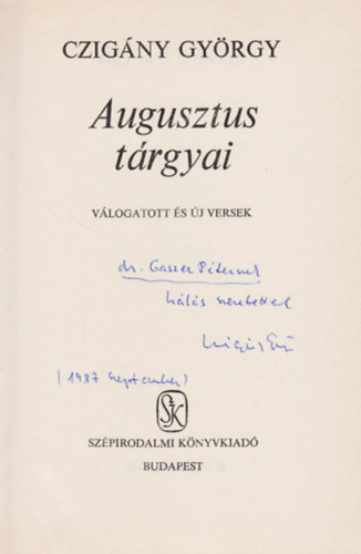 Augusztus trgyai - dediklt
