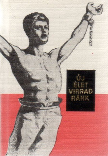 Vgh Oszkr - j let virrad rnk - A Magyar Tancskztrsasg korabeli sajtszemelvnyekben (miniknyv)
