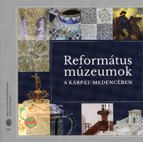 Reformtus mzeumok - A Krpt-medencben