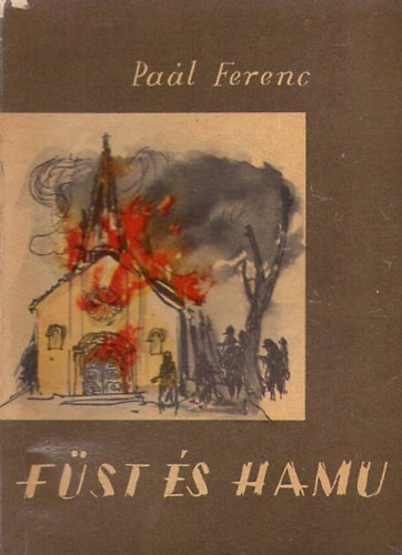 F�st �s hamu - (Rog�n Mikl�s rajzaival)