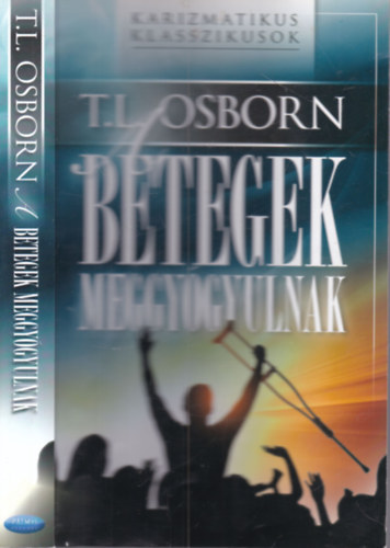 A betegek meggy�gyulnak