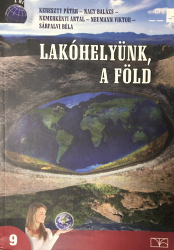 Lakhelynk, a Fld (Fldrajz a kzpiskolk 9. vfolyama szmra)