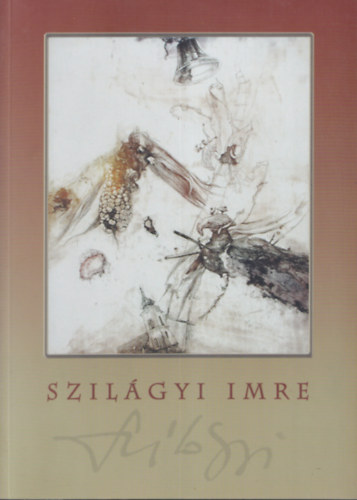 Szilgyi Imre mvszi plyakpe ( album )