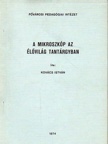 A mikroszkp az lvilg tantrgyban