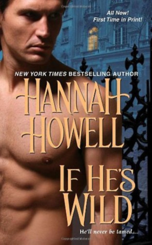 Hannah Howell - If He's Wild
